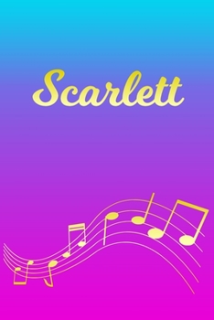 Paperback Scarlett: Sheet Music Note Manuscript Notebook Paper - Pink Blue Gold Personalized Letter S Initial Custom First Name Cover - Mu Book