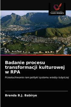 Paperback Badanie procesu transformacji kulturowej w RPA [Polish] Book