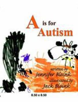 Paperback A is for Autism Book