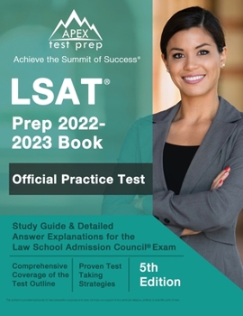 Paperback LSAT Prep 2022-2023 Book: Official Practice Test, Study Guide, and Detailed Answer Explanations for the Law School Admission Council Exam [5th Edition Book