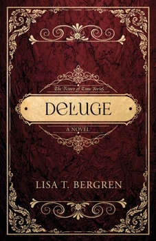 Deluge (River of Time, #4) - Book #4 of the River of Time