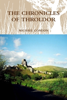 Paperback The Chronicles of Throldor Book
