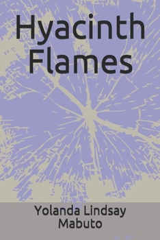 Paperback Hyacinth Flames Book