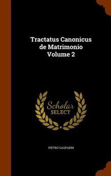 Hardcover Tractatus Canonicus de Matrimonio Volume 2 Book
