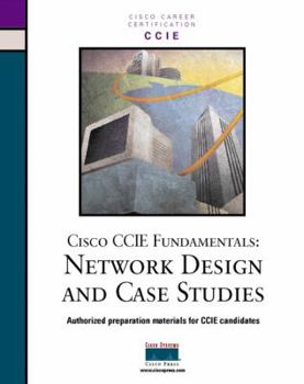 Hardcover Cisco CCIE Fundamentals: Network Design and Case Studies Book