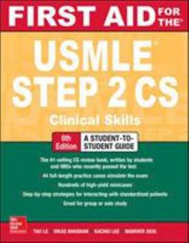 Paperback First Aid for the USMLE Step 2 Cs, Sixth Edition Book