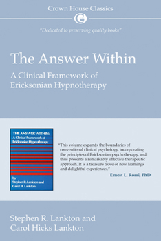 Paperback The Answer Within: A Clinical Framework of Ericksonian Hypnotherapy Book
