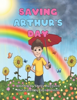 Saving Arthur’s Day: Children’s Mindfulness Book.