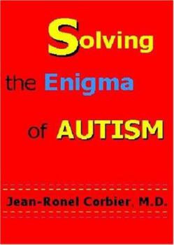 Paperback Solving the Enigma of Autism Book