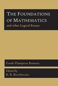 Paperback The Foundations of Mathematics and Other Logical Essays Book
