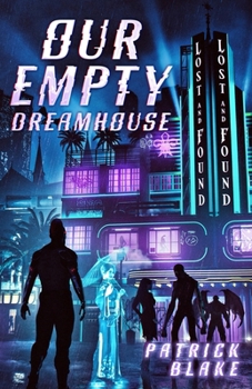 Paperback Our Empty Dreamhouse Book