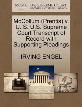 Paperback McCollum (Prentis) V. U. S. U.S. Supreme Court Transcript of Record with Supporting Pleadings Book