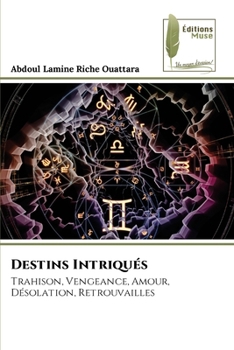Paperback Destins Intriqués [French] Book