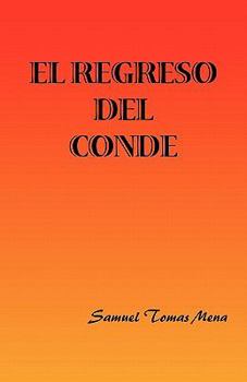 Paperback El Regreso del Conde [Spanish] Book