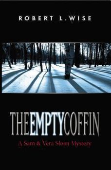 Paperback The Empty Coffin: A Sam and Vera Sloan Mystery Book