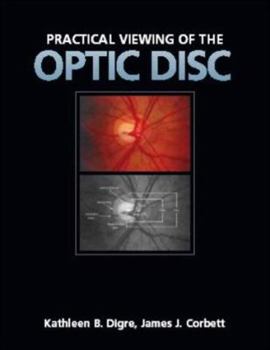 Hardcover Practical Viewing of the Optic Disc [With CDROM] Book