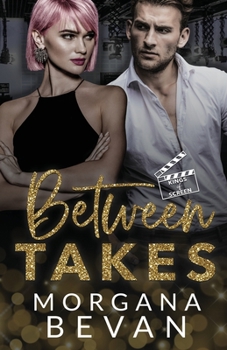 Paperback Between Takes: A Movie Star Romance Book
