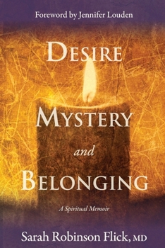 Paperback Desire, Mystery, and Belonging Book