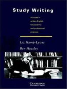 Study Writing: A Course in Written English for Academic and Professional Purposes