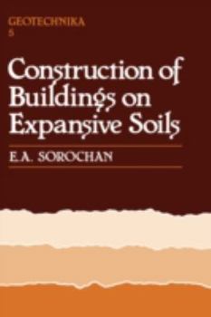 Hardcover Construction of Buildings on Expansive Soils Book