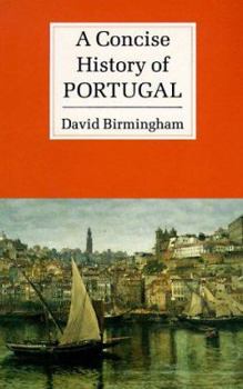 Hardcover A Concise History of Portugal (Cambridge Concise Histories) Book