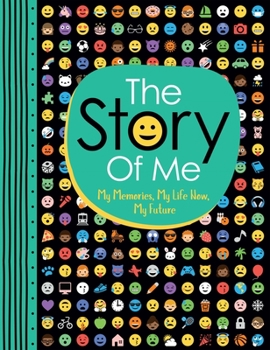 Paperback The Story of Me: My Memories, My Life Now, My Future Volume 6 Book