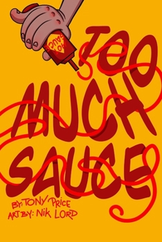 Paperback Too Much Sauce Book