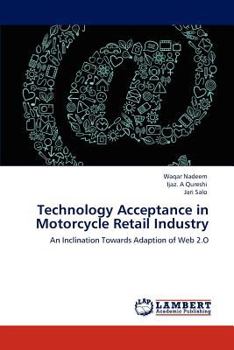 Paperback Technology Acceptance in Motorcycle Retail Industry Book