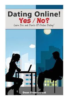 Paperback Dating Online! Yes / No? Book