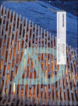 Constructions: An Experimental Approach to Intensely Local Architectures - Book  of the Architectural Design