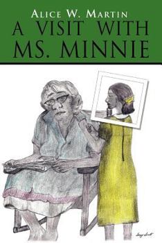 Paperback A Visit with Ms. Minnie Book