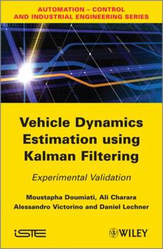 Hardcover Vehicle Dynamics Estimation Using Kalman Filtering: Experimental Validation Book