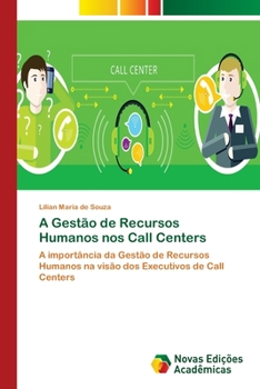 Paperback A Gestão de Recursos Humanos nos Call Centers [Portuguese] Book