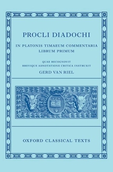 Hardcover Procli Diadochi: In Platonis Timaeum Commentaria Book I Book