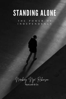 Paperback Standing Strong: The Power Of Independence Book