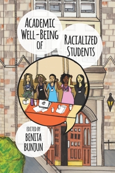 Paperback Academic Well-Being of Racialized Students Book