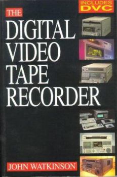 Paperback The Digital Video Tape Recorder Book