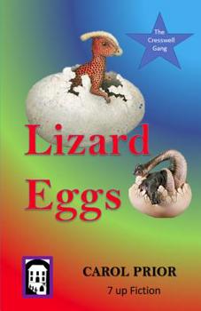 Paperback Lizard Eggs: Book 1 in the Cresswell Gang Series Book