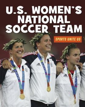 U.S. Women's National Soccer Team - Book  of the Sports Unite Us