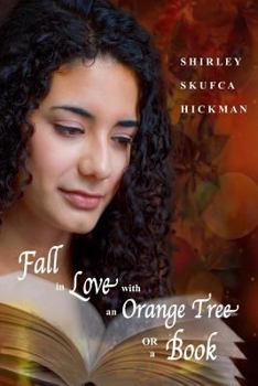 Paperback Fall in Love with an Orange Tree or a Book