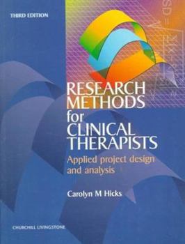 Paperback Research Methods for Clinical Therapists: Applied Project Design and Analysis Book