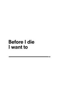 Paperback The Before I Die Journal Book