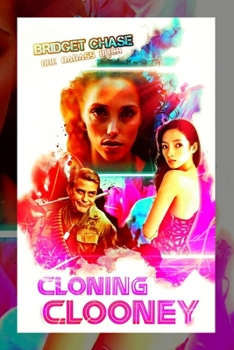 Paperback Cloning Clooney: Variant Satire Cover Book