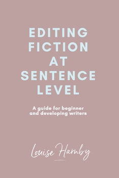 Paperback Editing Fiction at Sentence Level Book