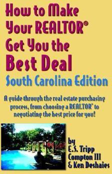 Paperback How to Make Your Realtor Get You the Best Deal: New York Book