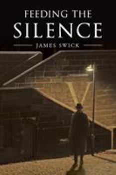 Paperback Feeding The Silence Book