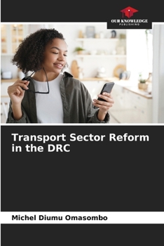 Paperback Transport Sector Reform in the DRC Book