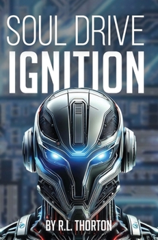 Hardcover Soul Drive: Ignition Book