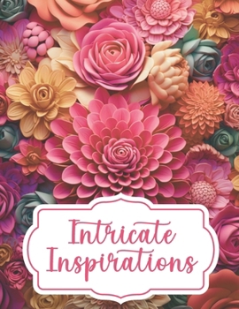 Paperback Intricate Inspirations: An Adult Coloring Book for Christian Women Intricate Style Book