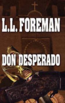 Hardcover Don Desperado [Large Print] Book